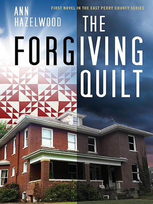 Title details for The Forgiving Quilt by Ann Hazelwood - Available